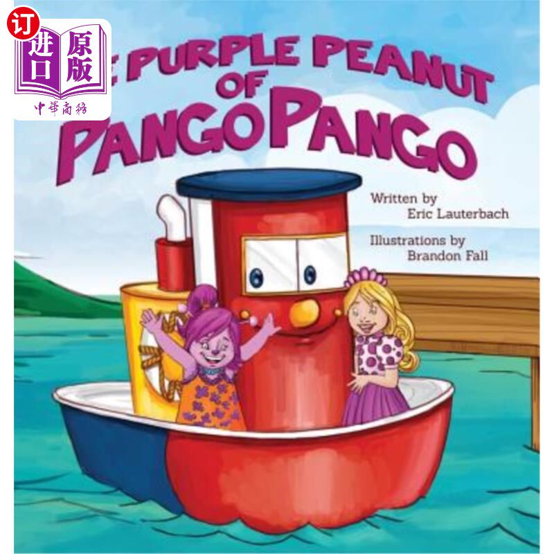 海外直订The Purple Peanut of Pango Pango 盘古的紫花生