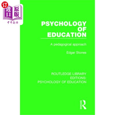 海外直订Psychology of Education: A Pedagogical Approach 教育心理学:一种教学方法