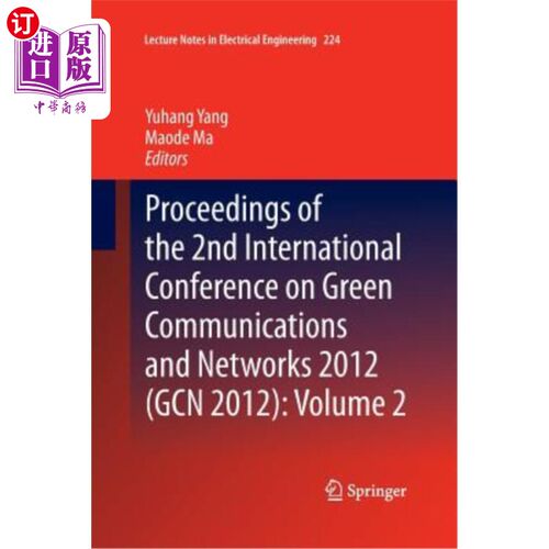 海外直订Proceedings of the 2nd International Conference on Green Communications and Netw 2012年第二届绿色通信与