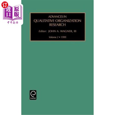 海外直订Advances in Qualitative Organization Research 定性组织研究进展