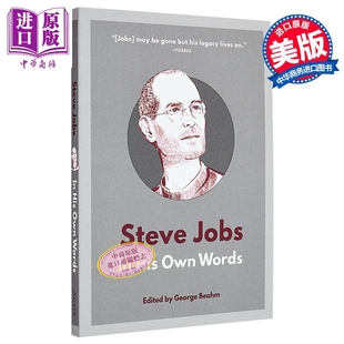 Jobs Own 用他自己 Steve 商业巨头 史蒂夫乔布斯 Beahm 话说 英文原版 Words His 中商原版 George