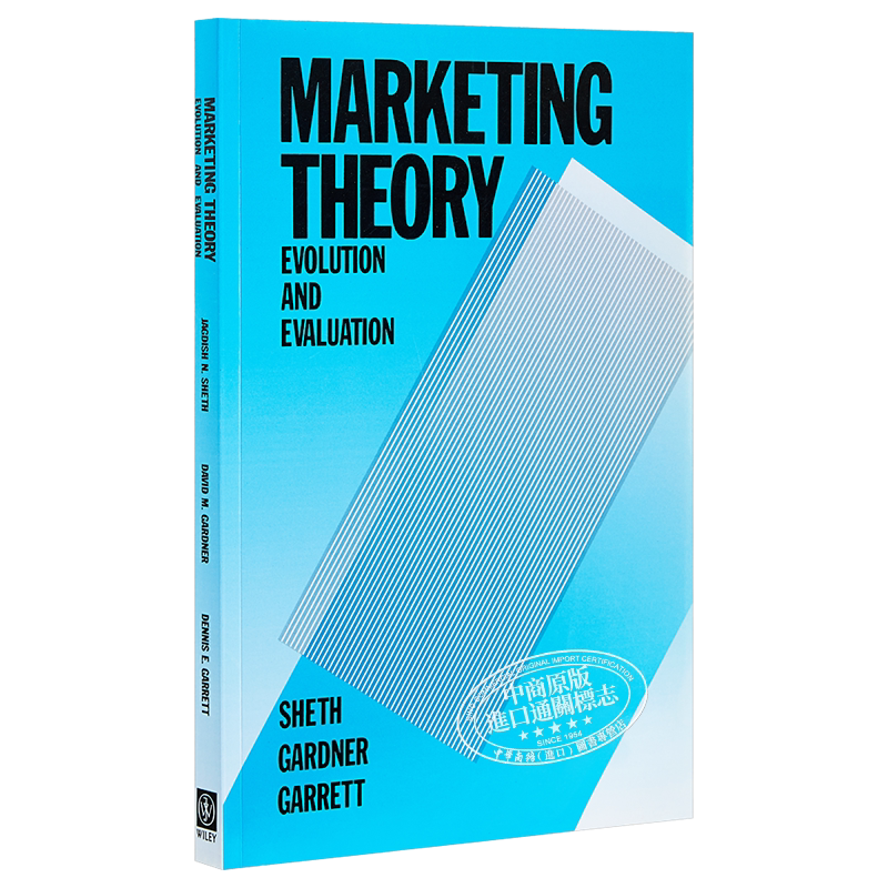 现货 Marketing Theory Evolution And Evaluation 营销理论 演化与评价 Jagdish Sheth 英文原版 市场营销【中商原版】