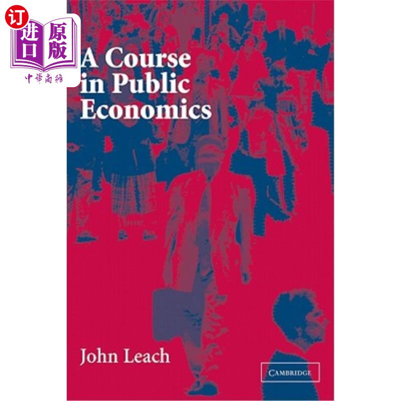 海外直订A Course in Public Economics 公共经济学课程