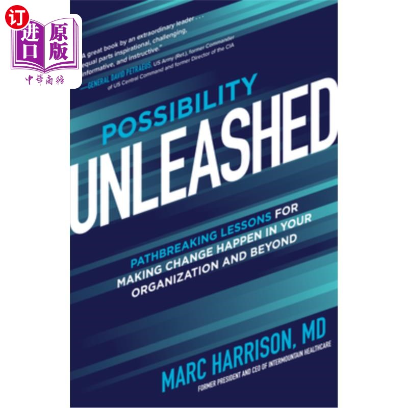 海外直订Possibility Unleashed: Pathbreaking Lessons for Making Change Happen in Your Org 释放可能性:在你的组织内外
