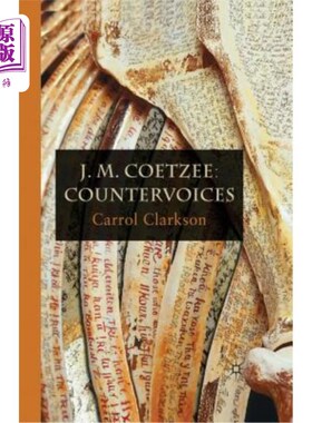 海外直订J. M. Coetzee: Countervoices J.M.Coetzee：反对声音
