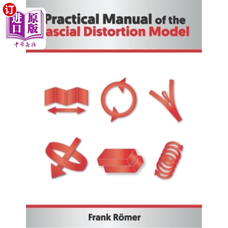 海外直订医药图书Practical Manual of the Fascial Distortion Model 筋膜失真模型实用手册