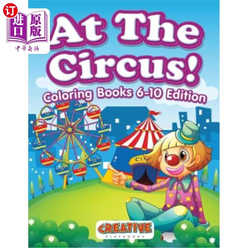 海外直订at the circus! coloring books 6-10 edition 在马戏团!