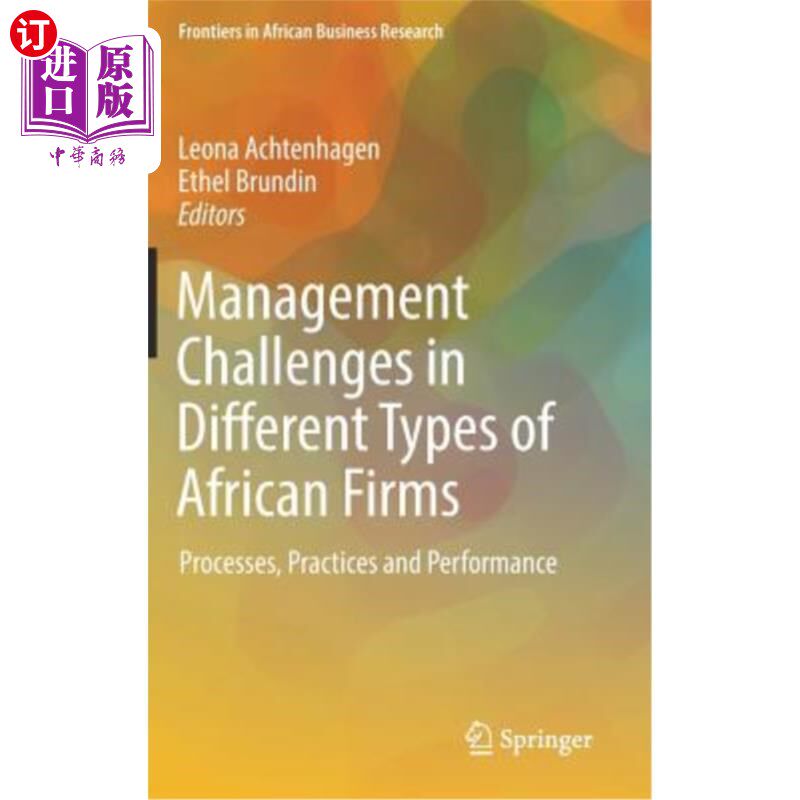 海外直订Management Challenges in Different Types of African Firms: Processes, Practices  非洲不同类型企业的管理挑战