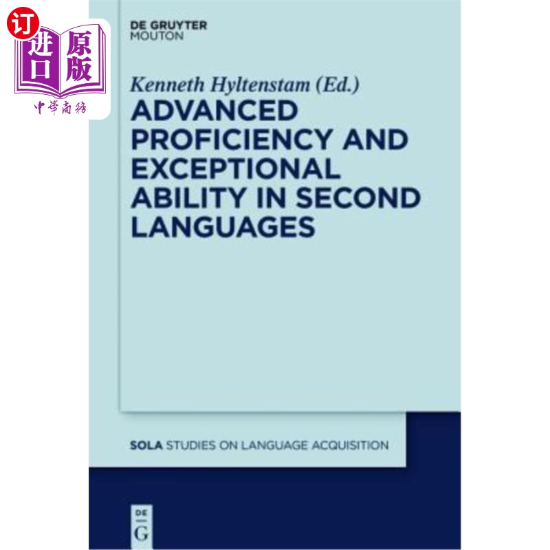 海外直订Advanced Proficiency and Exceptional Ability in Second Languages 熟练掌握第二语言，能力出众
