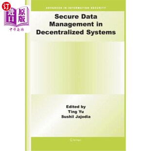 海外直订Secure Data Management in Decentralized Systems 分散系统中的安全数据管理