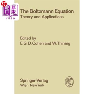 Boltzmann Applications Equation and 玻耳兹曼方程：理论与应用 Theory 海外直订The