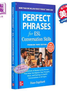 预售 Perfect Phrases for ESL: Conversation Skills, Premium Third Edition 英语对话技巧，高级第三版【中商原版】