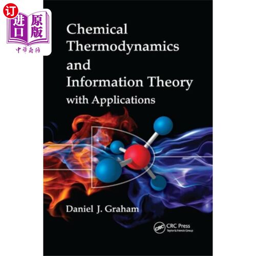 海外直订Chemical Thermodynamics and Information Theory w... 化学热力学与信息论及其应用