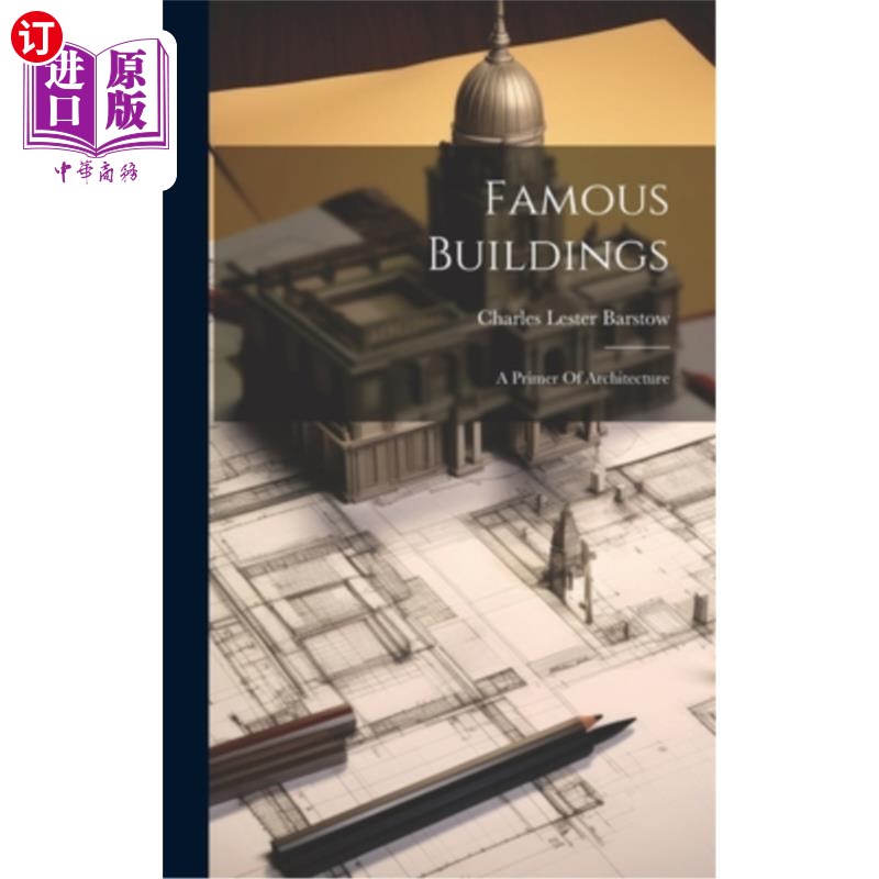 海外直订Famous Buildings: A Primer Of Architecture 著名建筑:建筑学入门