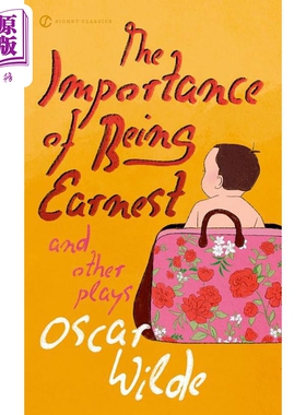 不可儿戏及其他 英文原版 Importance of Being Earnest and Other  Oscar Wilde  奥斯卡 王尔德 戏剧选