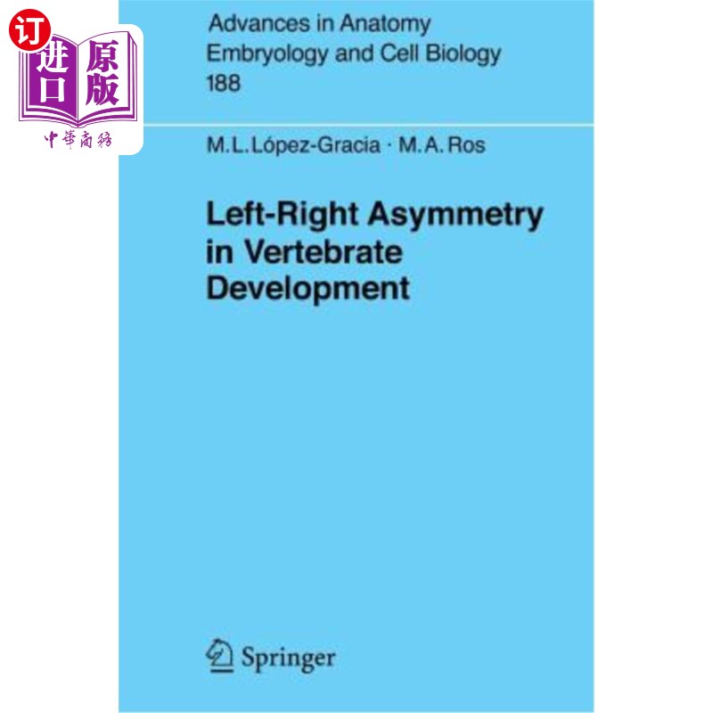 海外直订Left-Right Asymmetry in Vertebrate Development 脊椎动物发育中的左右不对称
