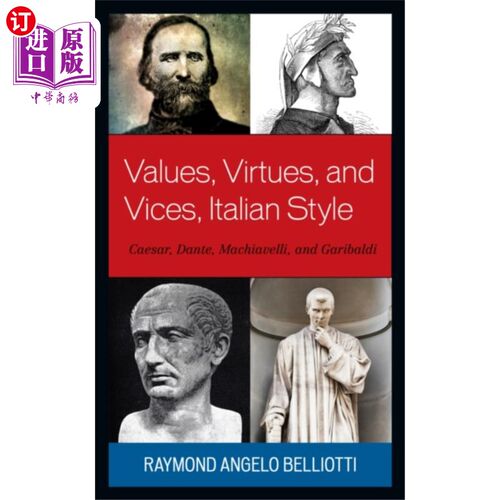 海外直订Values, Virtues, and Vices, Italian Style 价值观，美德和恶习，意大利风格