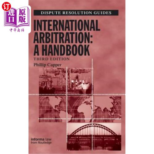 海外直订International Arbitration: A Handbook 国际仲裁：手册