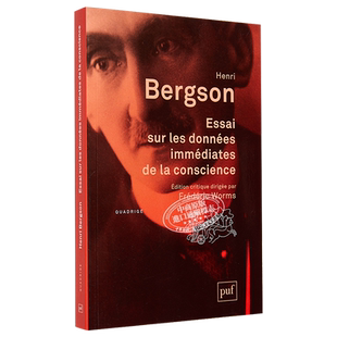 亨利伯格森 论意识材料的直接来源 Essai sur les donnees immediates de la conscience 法文原版 Henri Bergson【中商原版?