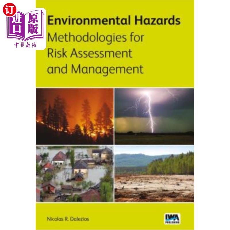 海外直订Environmental Hazards Methodologies for Risk Assessment and Management 风险评估和管理的环境危害方法