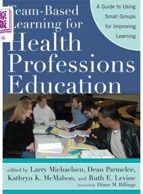 海外直订Team-Based Learning for Health Professions Educa... 卫生专业教育的团队学习