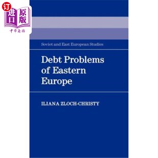 Problems 东欧 Europe 债务问题 Eastern 海外直订Debt