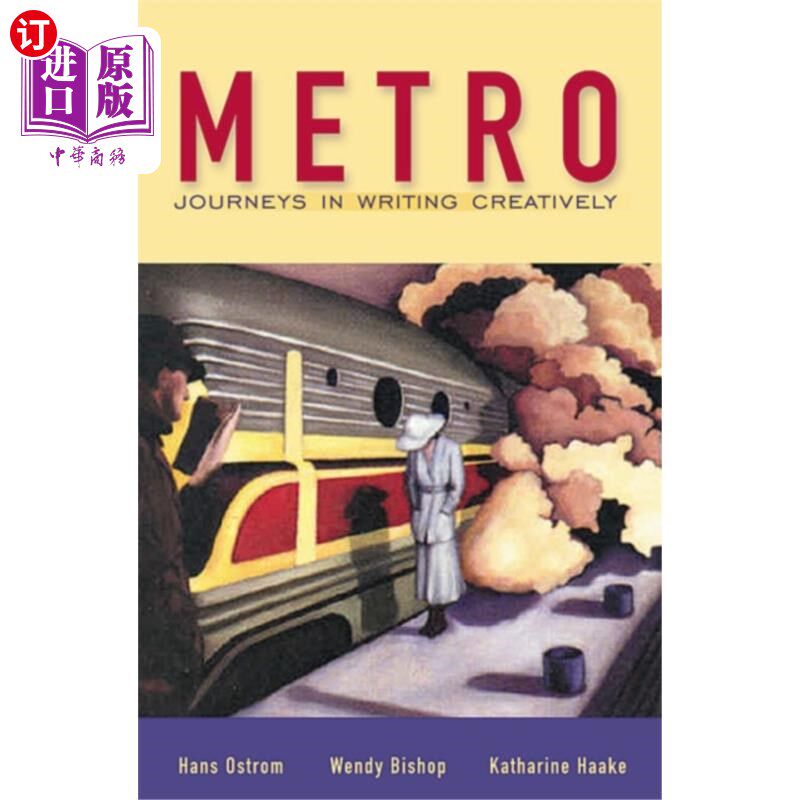海外直订Metro: Journeys in Writing Creatively 地铁：创意写作之旅