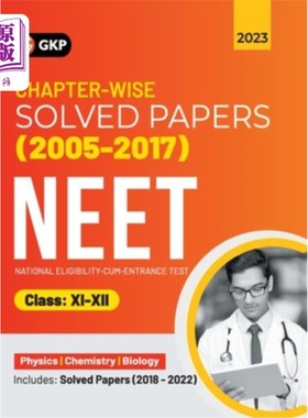 海外直订Neet 2023: Class XI-XII - Chapter-wise Solved Papers 2005-2017 (Includes 2018 -  Neet 2023: