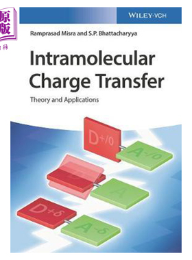现货 分子内电荷转移 理论与应用 Intramolecular Charge Transfer 英文原版 Ramprasad Misra 中商原版