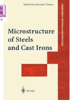 海外直订Microstructure of Steels and Cast Irons 钢和铸铁的显微组织