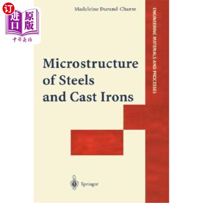 海外直订Microstructure of Steels and Cast Irons 钢和铸铁的显微组织