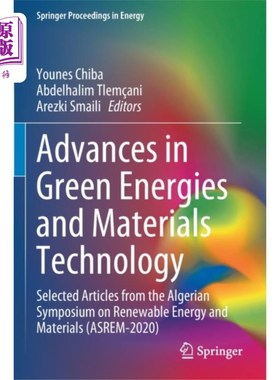 海外直订Advances in Green Energies and Materials Technol... 绿色能源与材料技术进展