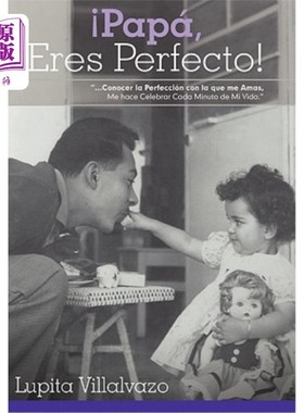 海外直订Pap, Eres Perfecto! 爸爸，这是完美的！