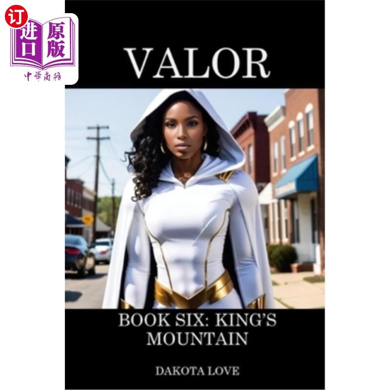 海外直订Valor Book Six: King's Mountain 英勇之战第六册：国王山