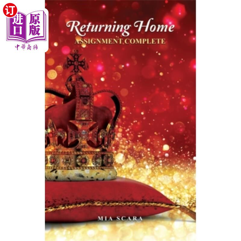 海外直订Returning Home: Assignment Complete 回家：任务完成