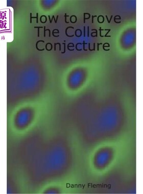 海外直订How to Prove the Collatz Conjecture 如何证明Collatz猜想