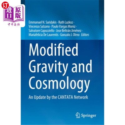 海外直订Modified Gravity and Cosmology: An Update by the Cantata Network 修正的重力和宇宙学:康塔塔的更新