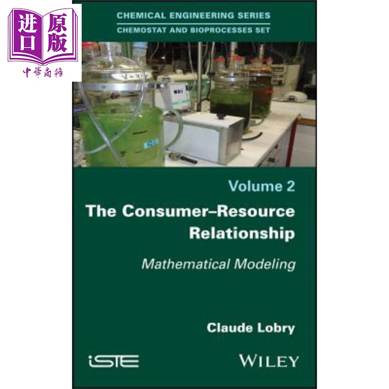 现货 消费者 资源关系 数学建模 The Consumer Resource Relationship Claude Lobry 英文原版【中商原版】wiley