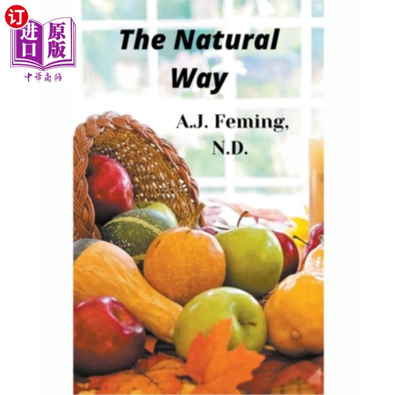 海外直订医药图书The Natural Way 自然之道