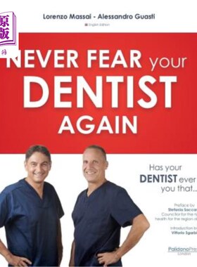 海外直订医药图书Has Your Dentist Ever Told You That ...: Never Fear Your Dentist Again 你的牙医有没有告诉过你…：不