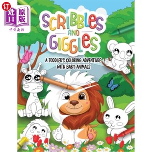 Baby 涂鸦和咯咯笑着色冒险与小动 Giggles book First Animals with Adventure Coloring and 海外直订Scribbles