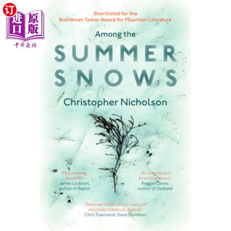 海外直订Among the Summer Snows: In Search of Scotland's Last Snows 在夏天的雪中：寻找苏格兰最后一场雪