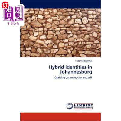 海外直订Hybrid identities in Johannesburg 约翰内斯堡的混合身份