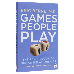 【中商原版】人间游戏：人际关系心理学 英文原版 Games People Play: The Psychology of Human Relationships  Eric Berne