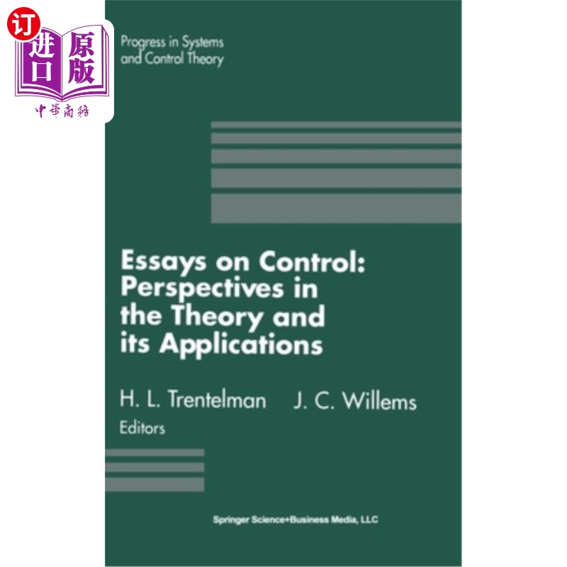 海外直订Essays on Control: Perspectives in the Theory and Its Applications 控制论文集:理论观点及其应用