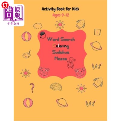 海外直订Activity Book for kids ages 9-12 Word Search coloring Sudokus Mazes: Fun Learnin 9-12岁儿童活动书字词搜索着