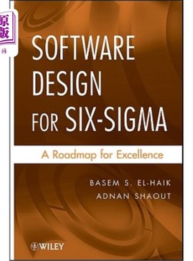 海外直订Software Design for Six SIGMA: A Roadmap for Excellence 六西格玛软件设计:卓越路线图