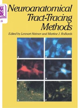 海外直订医药图书Neuroanatomical Tract-Tracing Methods 神经解剖追踪法