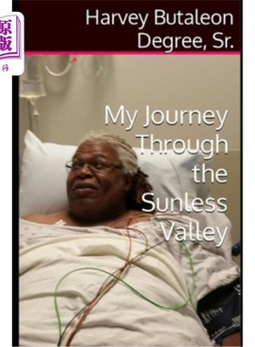 海外直订My Journey Through the Sunless Valley 我的无日谷之旅