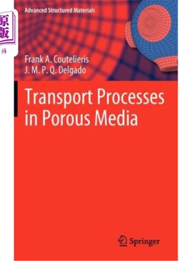 海外直订Transport Processes in Porous Media 多孔介质中的输运过程
